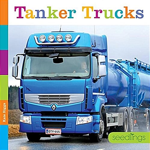 Tanker Trucks (Library Binding)