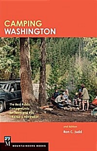 Camping Washington 2e: The Best Public Campgrounds for Tents and RVs (Paperback, 2)