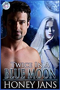 Twice in a Blue Moon (Paperback)