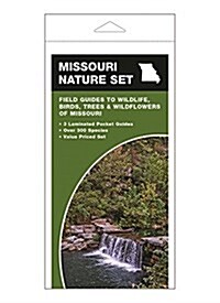 Missouri Nature Set: Field Guides to Wildlife, Birds, Trees & Wildflowers of Missouri (Other)