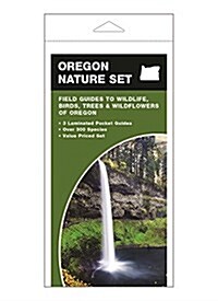 Oregon Nature Set: Field Guides to Wildlife, Birds, Trees & Wildflowers of Oregon (Other)