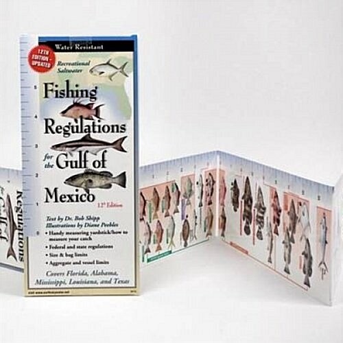 Fishing Regulations for the Gulf of Mexico (12th Ed.) (Other)