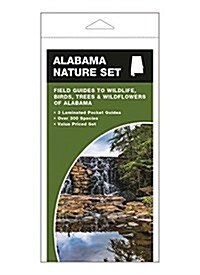 Alabama Nature Set: Field Guides to Wildlife, Birds, Trees & Wildflowers of Alabama (Other)