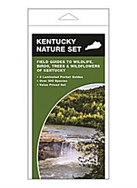Kentucky Nature Set: Field Guides to Wildlife, Birds, Trees & Wildflowers of Kentucky (Other)