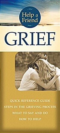 Help a Friend: Grief (Loose Leaf)