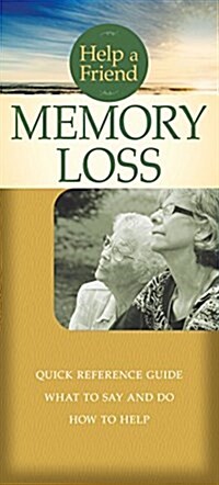 Help a Friend: Memory Loss (Loose Leaf)