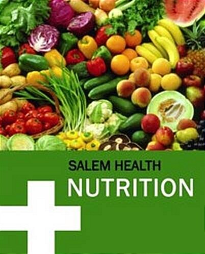 Salem Health: Nutrition: Print Purchase Includes Free Online Access (Hardcover)