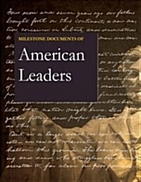 Milestone Documents of American Leaders, Second Edition: Print Purchase Includes Free Online Access (Hardcover)