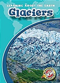 Glaciers (Paperback)