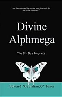 Divine Alphmega (Paperback)