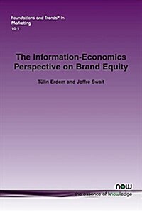 The Information-Economics Perspective on Brand Equity (Paperback)