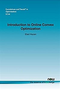Introduction to Online Convex Optimization (Paperback)