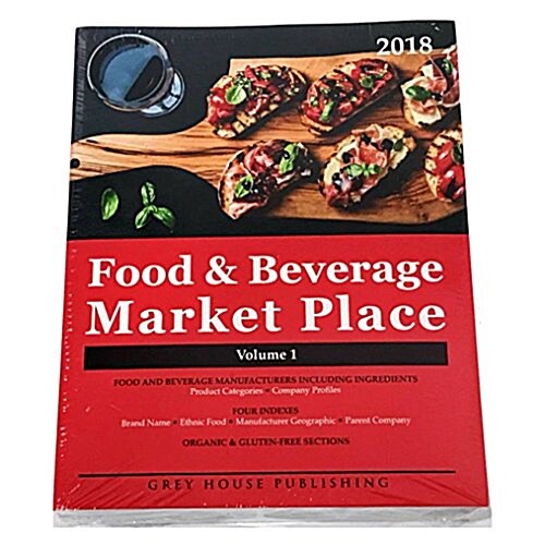 Food & Beverage Market Place: Volume 1 - Manufacturers, 2018: 0 (Paperback, 17)