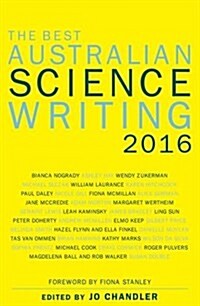 The Best Australian Science Writing 2016 (Paperback)