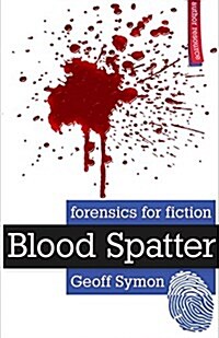 Blood Spatter (Paperback)