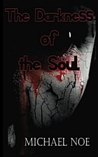 The Darkness of the Soul (Paperback)