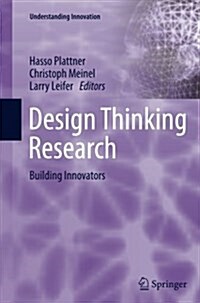 Design Thinking Research: Building Innovators (Paperback, Softcover Repri)