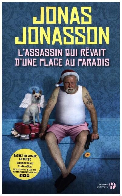 LAssassin qui r?ait dune place au paradis (Paperback)