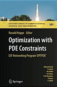 Optimization with Pde Constraints: Esf Networking Program Optpde (Paperback, Softcover Repri)