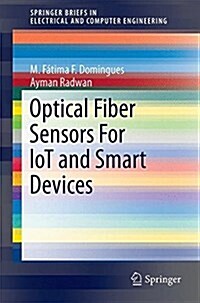 Optical Fiber Sensors for Lot and Smart Devices (Paperback, 2017)