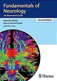 Fundamentals of Neurology: An Illustrated Guide (Paperback, 2)