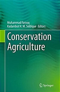 Conservation Agriculture (Paperback, Softcover Repri)