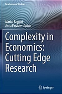 Complexity in Economics: Cutting Edge Research (Paperback, Softcover Repri)