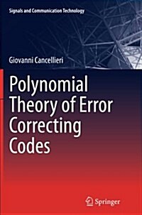 Polynomial Theory of Error Correcting Codes (Paperback, Softcover Repri)