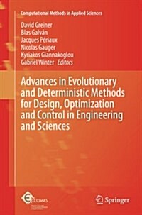 Advances in Evolutionary and Deterministic Methods for Design, Optimization and Control in Engineering and Sciences (Paperback, Softcover Repri)