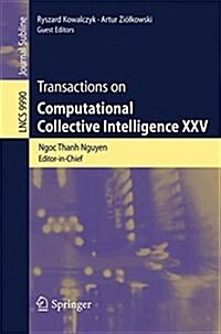 Transactions on Computational Collective Intelligence XXV (Paperback, 2016)