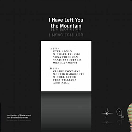 I Have Left You the Mountain (Paperback)