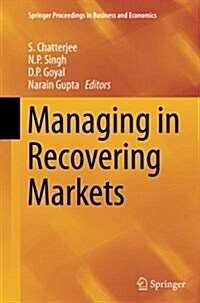 Managing in Recovering Markets (Paperback, Softcover Repri)