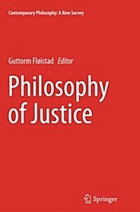 Philosophy of Justice (Paperback, Softcover Repri)