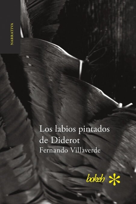 Los Labios Pintados de Diderot (Paperback)