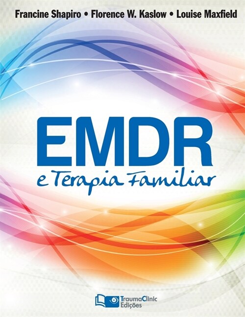 EMDR e Terapia Fam?iar (Paperback)