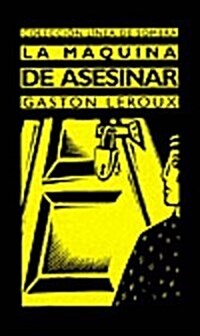 La Maquina de Asesinar (Paperback)