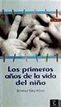 Los Primeros Aqos de La Vida del Niqo (Hardcover)