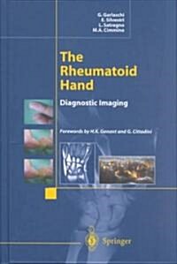 The Rheumatoid Hand: Diagnostic Imaging (Hardcover)