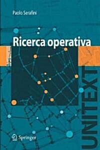 Ricerca Operativa (Paperback)