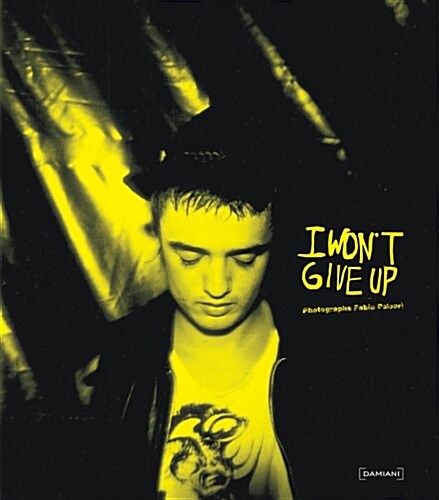 I Wont Give Up (Hardcover)