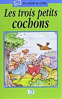 Le Trois Petits Cochons (Paperback)