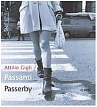 Passanti/Passerby (Paperback, Bilingual)
