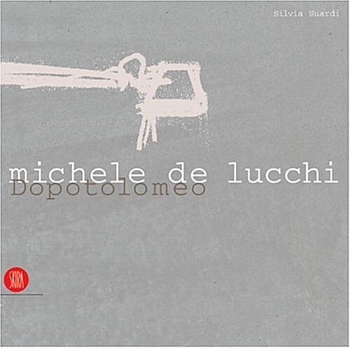 Michele de Lucchi Dopotolomeo (Paperback)