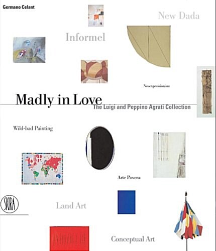 Madly in Love: The Luigi and Peppino Agrati Collection (Hardcover)