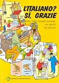 LItaliano? Si, Grazie (Paperback)