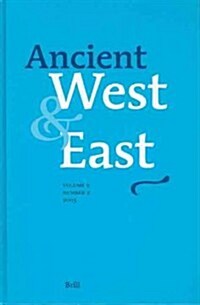 Ancient West & East: Volume 2, No. 2 (Hardcover)