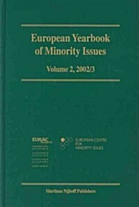 European Yearbook of Minority Issues, Volume 2 (2002/2003) (Hardcover)
