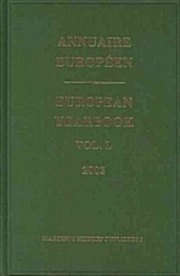 European Yearbook / Annuaire Europ?n, Volume 50 (2002) (Hardcover)