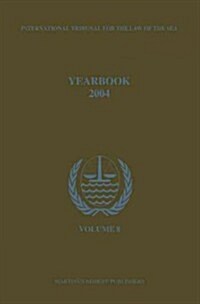 Annuaire Tribunal International Du Droit de la Mer, Volume 8 (2004) (Paperback, 2004)