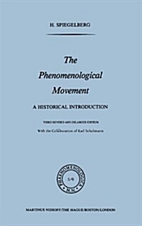 The Phenomenological Movement: A Historical Introduction (Hardcover, 3, Revised, Enlarg)